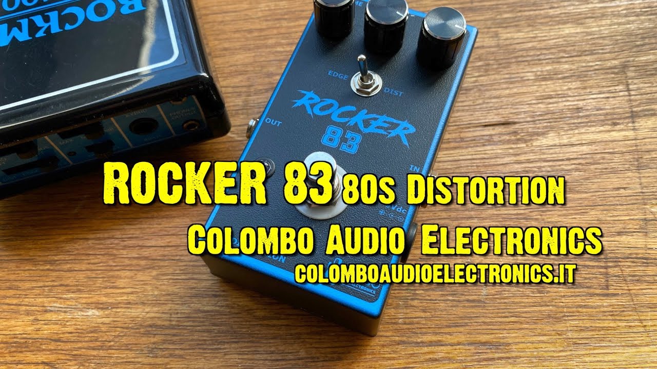 Colombo: ROCKER 83 - 80s Distortion (Heading to Boston..?)